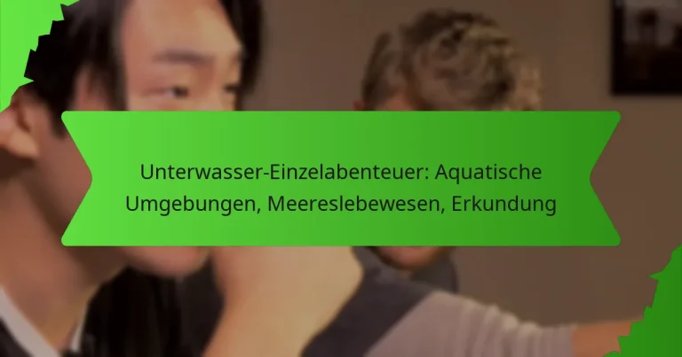 Unterwasser-Einzelabenteuer: Aquatische Umgebungen, Meereslebewesen, Erkundung